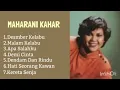 Download Lagu MAHARANI KAHAR LAGU LAWAS TERBAIK