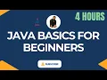 Java Basics for Beginners Learn Java Programming Step by Step