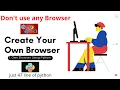 Create Your Own Browser Using Python Python Project PyQt5