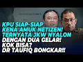 Download Lagu KPU SIAP-SIAP KENA AMUK NETIZEN! TERNYATA JKW NYALON DENGAN DUA GELAR! KOK BISA? DR TAUFIQ BONGKAR!!