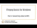 Download Lagu FFmpeg Basics for Windows Part 4: Converting video to MP4