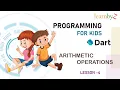 What is Arithmetic Operations Dart Programming for Kids Lesson-4