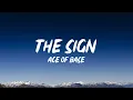 Download Lagu Ace Of Base - The Sign [Lyrics]