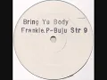 Frankie Paul & Buju Banton - Bring Yu Body (Tom & Jerry Mix)