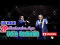 Download Lagu Lagu Udin Sedunia || 2P