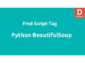 Python BeautifulSoup Find Script Tag