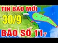 Download Lagu 🔴[Trực Tiếp] BÃO SỐ 11 Có Khả Năng Hình Thành Sau Bão Số 10 và Hướng Vào Biển Đông| Dự báo thời tiết