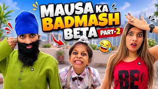 Mausa Ka Badmash Beta🤬😱 | Part-2 | Daily Dolly Vlogs