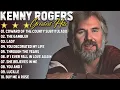 Download Lagu Best of Kenny Rogers Greatest Hits 🎸 Original Songs Full Album