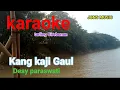KANG KAJI  GAUL  || TARLING DANGDUT 2023 || DESI PARASWATI