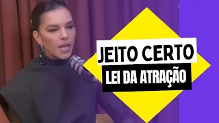 A MANEIRA CERTA DE ATRAIR TUDO O QUE VOCÊ DESEJA, POR MARIANA RIOS.#leidaatração #leisdouniverso