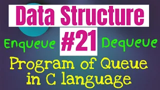 Data Structure Tutorial Program of Queue Concept of Queue enqueue and dequeue function