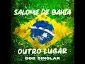 Outro Lugar (Bob Sinclar Remix)