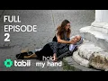 Download Lagu Hold My Hand | Full Episode 2