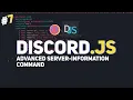 Discord js v12 EP Advanced Server Information Command