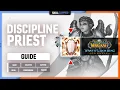 DISC PRIEST WOTLK GUIDE Best Race Talents Glyphs Gear Professions Macros