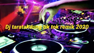 Download DJ Taratakdung Tik Tok Remik (yansa irfando) || 2020 MP3