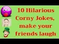 Top 10 Hilarious Corny Jokes Clean Corny Jokes