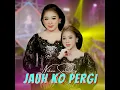 Jauh Ko Pergi - Niken Salindry