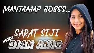 Download SARAT SIJI - VERSION DIAN ANIC MP3