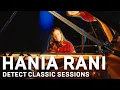 Download Lagu DETECT Classic Session #2 | Hania Rani