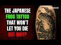 Japanese FROG tattoo meaning Japanese Tattoo Guide 023