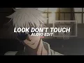 Download Lagu look don't touch - odetari \u0026 carde clair [edit audio]