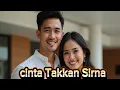 Lagu Cinta Takkan Sirna - Lagu terbaru dan terbaik 2025