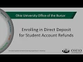 Ohio University Office of the Bursar Direct Deposit Enrollment