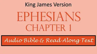 Ephesians 1 KJV DRAMATIZED BIBLE WITH TEXT