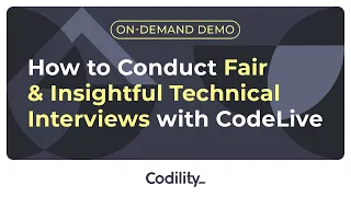 How to Conduct Fair Insightful Technical Interviews with CodeLive