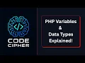 Master PHP Variables Data Types in 10 Minutes