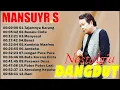 Lagu Mansyur S Full Album Terbaik 🍓 Lagu Kenangan Nostalgia 80an - 90an Terbaik 🍓 Dangdut Lawas