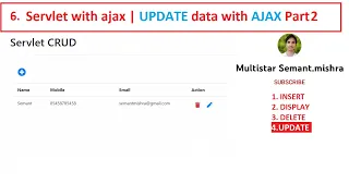 6 Servlet with ajax UPDATE data with AJAX Loader Part 2 CRUD Operation Advance JAVA