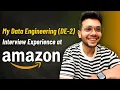 Amazon Data Engineer 2 Interview Experience