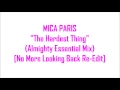 Mica Paris - The Hardest Thing (Almighty Essential Mix) [No More Looking Back Re Edit]