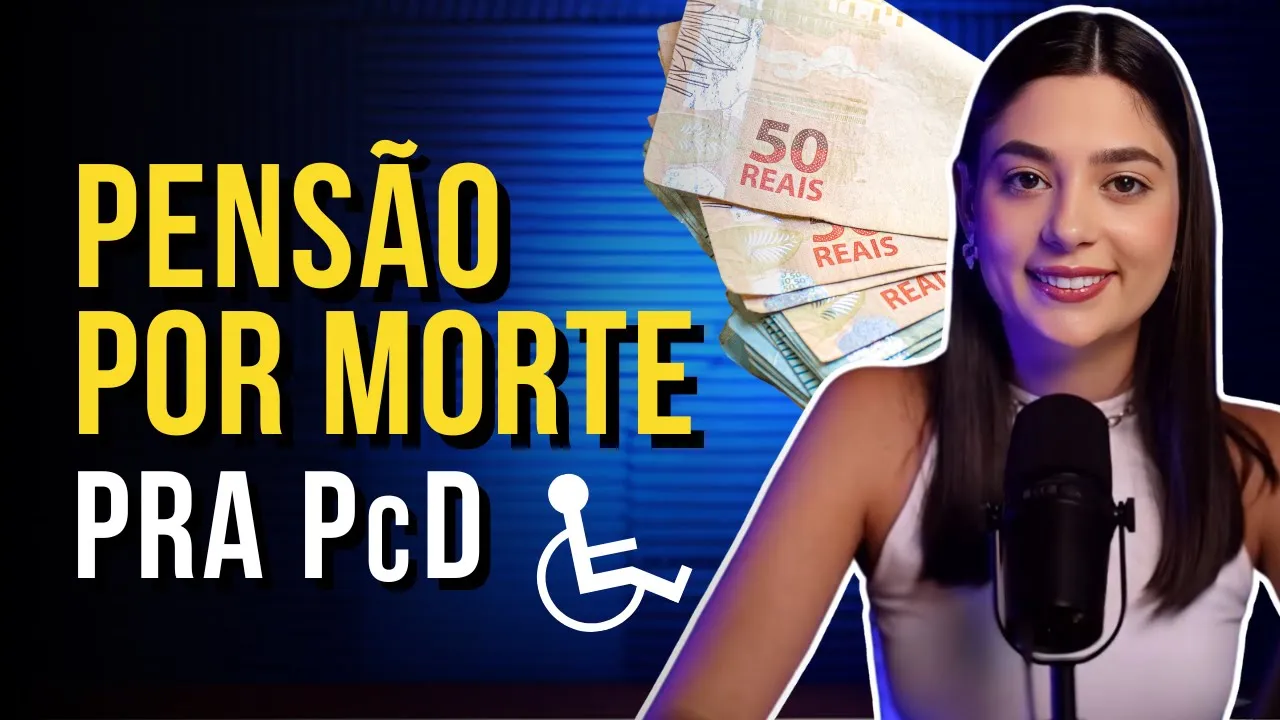 Miniatura do vídeo: Como garantir a pensão integral por morte pra dependente PcD: Regras, Direitos e Como Atuar!