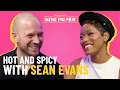 Hot Ones Sean Evans and Keke Turn Up the Spice