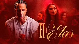Misael - Eu e elas (Videoclipe  Oficial)