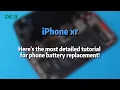 iPhone XR Battery Replacement - Full Guide