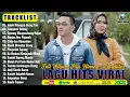 Download Lagu Lagu Minang Terbaru 2025 Enak Didengar Bikin Baper \u0026 Terpopuler Viral Paling Menyentuh Hati 2025
