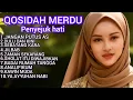 Lagu QOSIDAH MERDU 🎶 GAMBUS MODERN PENYEJUK HATI ❤️