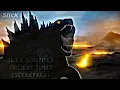 SlicK Godzilla (Ancient War) || ScenepacK