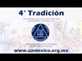 Cuarta Tradicion de Alcoholicos Anonimos -