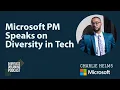 The Ugly Truth About Diversity in Tech Microsoft PM Speaks