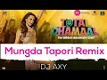Lagu Mungda Tapori Remix | Dj AXY | M-Series India