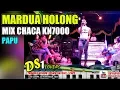 Download Lagu Papu [DS1] Mardua Holong - MIX Chaca KN7000 by DJ MDR DIAZ