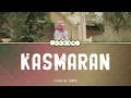 (LIRIK) KASMARAN I LAYKA AL FUNSU