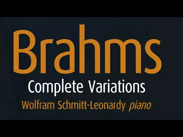 Brahms: Complete Variations