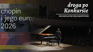 Laureaci wracają do Warszawy | The Laureates Return to Warsaw | Chopin i jego Europa 2026